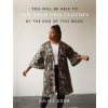 You Will Be Able to Sew Your Own Clothes by the End of This Book