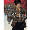 Matteo, Book Two: 1917-1918 (Jean-Pierre Gibrat)(Pevná)