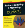 Business Coaching and Mentoring For Dummies - Steve Crabb Marie Taylor