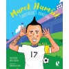 Marek Hamšík Čarostrelec s kohútom