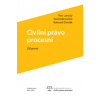 Civilní právo procesní Díl první - Lavický Petr