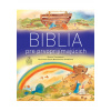 Biblia pre prvoprijímajúcich (3. vydanie)
