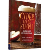 Cider Made Simple - Jeff Alworth
