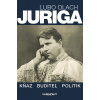 Juriga|kňaz, buditeľ, politik