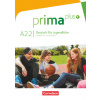 Prima plus: Deutsch für Jugendliche Allgemeine Ausgabe · A2.2 Schulbuch