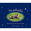 Psí pohádka o opravdovém okamžiku - O je - Jordánová Zdeňka