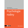Psychologie rodiny - Kimplová Tereza Jochmannová Leona Svoboda Jan