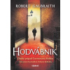 Hodvábnik - Robert Galbraith (pseudonym J. K. Rowlingové)