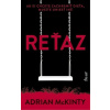 Reťaz - Adrian McKinty