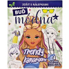 Buď módna Trendy kamarátky 9788084448123 Foni book