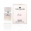 Tom Tailor for her, Toaletná voda 30ml pre ženy