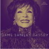 Shirley Bassey, DAME SHIRLEY BASSEY, CD
