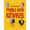 Mysli ako génius - Philippe Brasseur