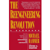 The Reengineering Revolution: a handbook Softcover - Michael Hammer Steven A Stanton