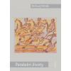 Paralelní životy - Bořivoj Petrák