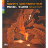 Základy HDR: Fotografie a vysoký dynamický rozsah - Michael Freeman