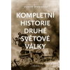Kompletní historie druhé světové války (Olivier Wieviorka)(Pevná)