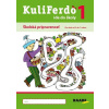 KuliFerdo Ide do školy 1