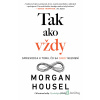 Tak ako vždy - Morgan Housel - online doručenie