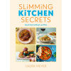 Slimming Kitchen Secrets