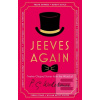 Jeeves Again (P.G. Wodehouse,Frank Skinner,Roddy Doyle,Alan Titchmarsh,Dominic Sandbrook,Deborah Frances-White,Andrew Hunter Murray,Scarlett Curtis,Jasper Fforde,John Finnemore)