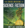 The Big Book of Science Fiction - Jeff VanderMeer, Ann VanderMeer