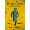 Kluk v lese (Maxwell Smart)