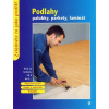 Podlahy, palubky, parkety, laminát