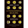 A pszichopátia belülről