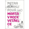 Marta v roce vetřelce - Petra Soukupová, Nikola Hoření (ilustrátor)