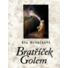 Bratříček Golem - 3. vydání