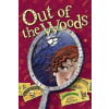 Out of the Woods