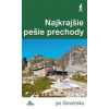 Najkrajšie pešie prechody - Daniel Kollár