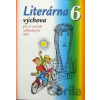 Literárna výchova pre 6. ročník ZŠ