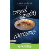 E-kniha Dravé zvěři napospas - Jana Jašová