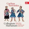 Cachua Serranita-Music,Dance and our Lady (Audio CD)