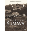 Zmizelá Šumava DVD