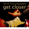 VINYL FREISCHLADER, HENRIK GET CLOSER 2LP B Stock (100% stav, rozbalený) (FREISCHLADER, HENRIK GET CLOSER 2LP)