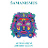Šamanismus IV