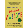 The Book of (Holiday) Awesome - Neil Pasricha