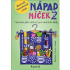 Nápadníček 2 Celoroční plán aktivit pro mateřské školy - Marcela Trantinová