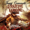 Strážcové Varadínu. Dobrodrodružství kapitána Báthoryho (Červenák - Čekan Ernesto) - CD (MP3)