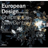 European Design Since 1985 - R. Craig Miller, Penny Sparke, Catherine McDermott