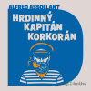 Hrdinný kapitán Korkorán - Alfred Assollant - online doručenie