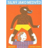 Silný jako medvěd - Katrin Stangl