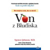 Von z Bludiska - Spencer Johnson