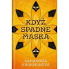 Když spadne maska - Shannonová Samantha