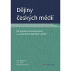 Dějiny českých médií
