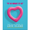 ´It is what is is´: The Little Guide to Love Island (Orange Hippo!)