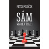 Sám vojak v poli - (1. diel) - Peter Poláček